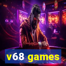 v68 games